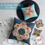 A Vintage Stitch - Too Hexie (image for) A Vintage Stitch - Too Hexie